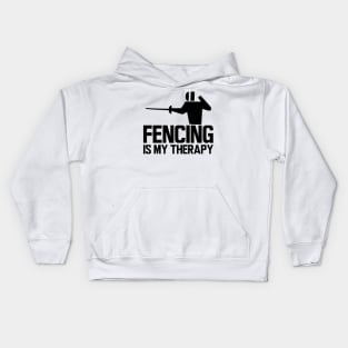 Fencing is my therapy Kids Hoodie